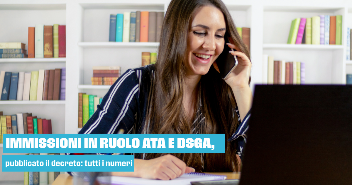 Tuttoscuola.com – Immissioni in ruolo ATA e DSGA, pubblicato il decreto: tutti i numeri Editoriale Tuttoscuola