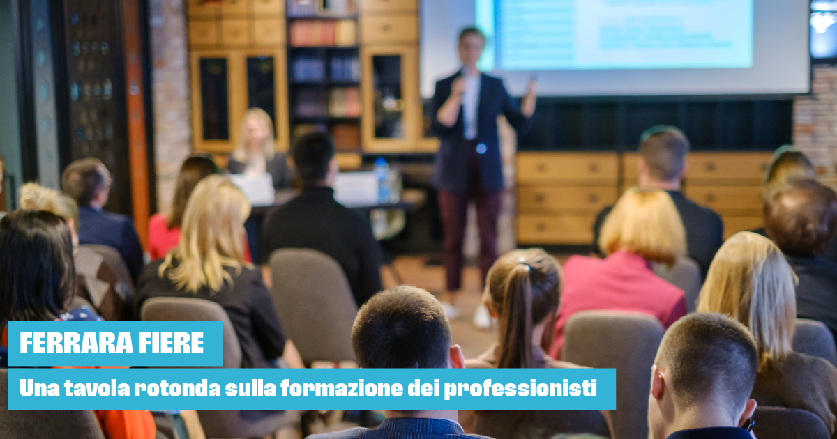 Tuttoscuola.com – A Ferrara Fiere tavola rotonda sulla formazione dei professionisti Orazio Niceforo