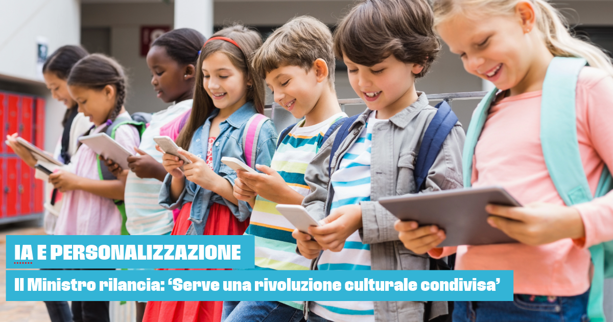 Tuttoscuola.com – IA e personalizzazione, il Ministro rilancia: Serve una rivoluzione culturale condivisa Editoriale Tuttoscuola